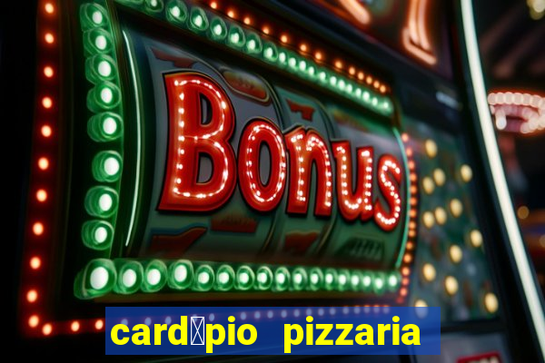 card谩pio pizzaria roma sjc