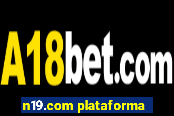 n19.com plataforma