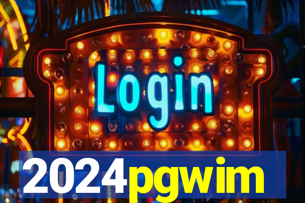 2024pgwim