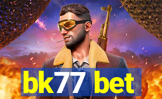 bk77 bet