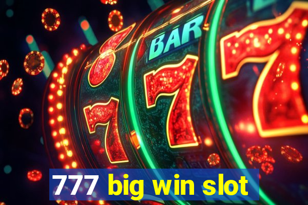 777 big win slot