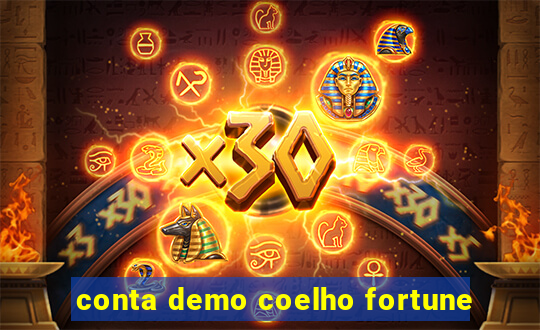 conta demo coelho fortune