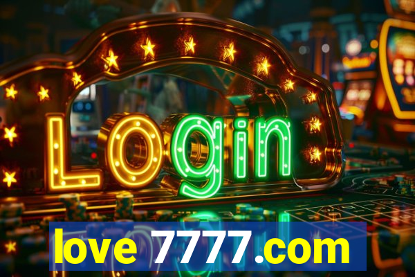 love 7777.com