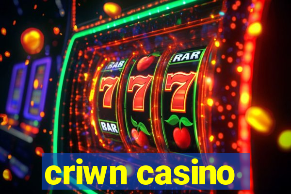 criwn casino