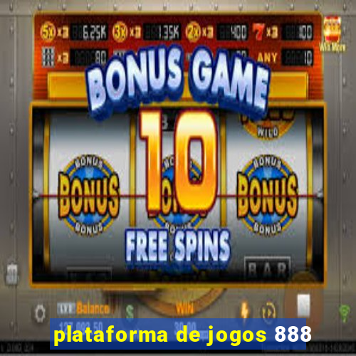 plataforma de jogos 888