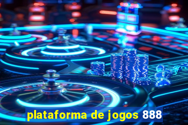 plataforma de jogos 888