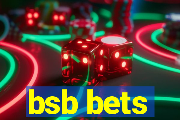 bsb bets