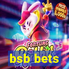 bsb bets