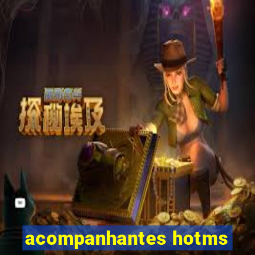 acompanhantes hotms