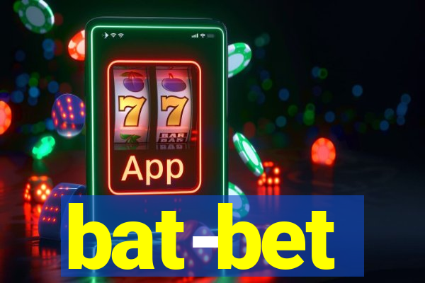 bat-bet