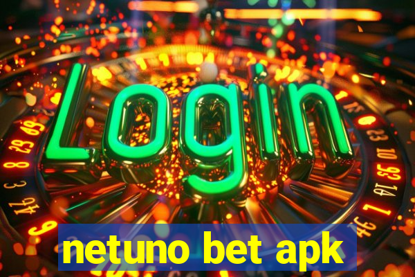 netuno bet apk