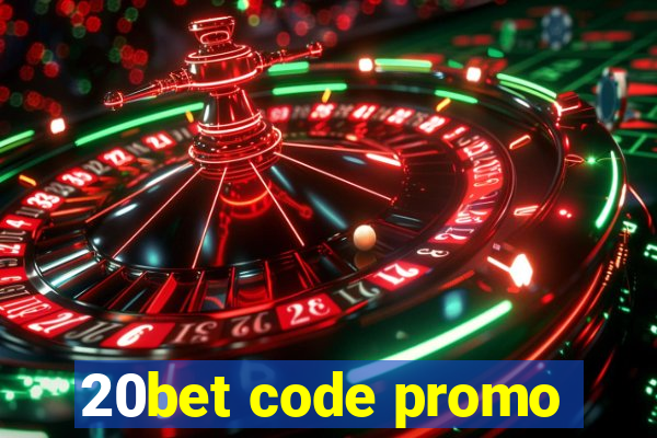 20bet code promo