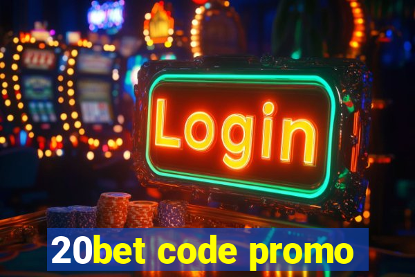 20bet code promo