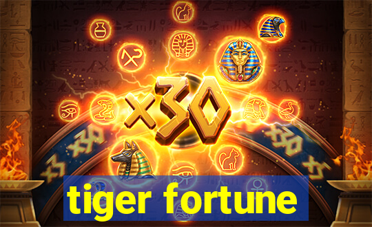 tiger fortune