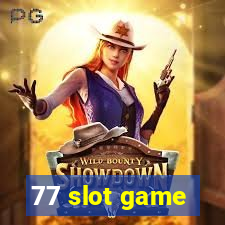 77 slot game