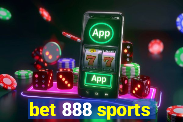 bet 888 sports