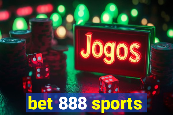 bet 888 sports