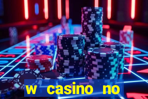 w casino no deposit bonus codes