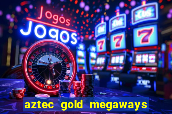 aztec gold megaways slot recenzie