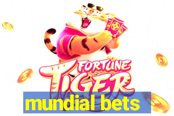 mundial bets