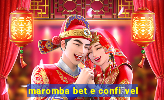 maromba bet e confi谩vel