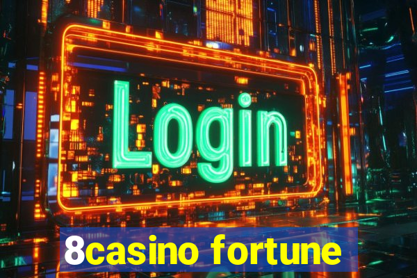 8casino fortune