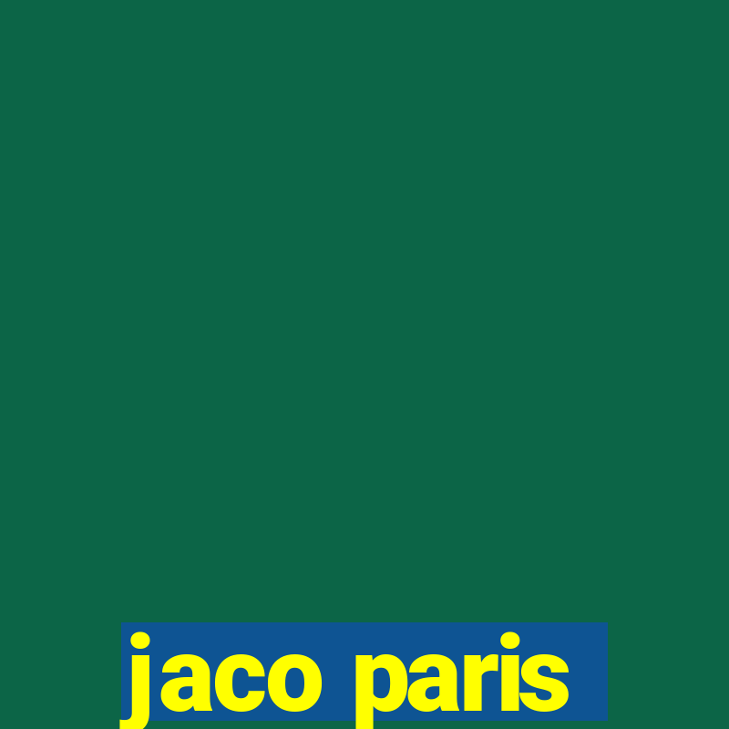 jaco paris