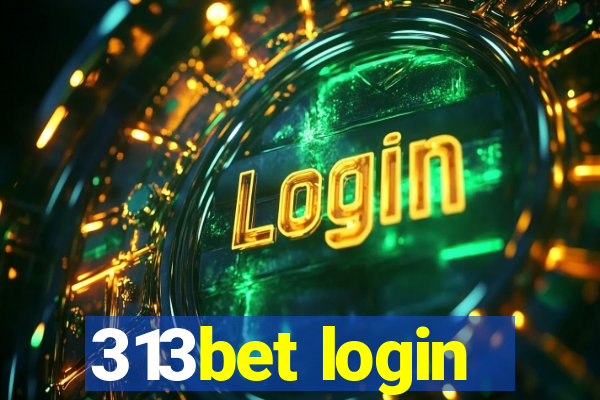 313bet login