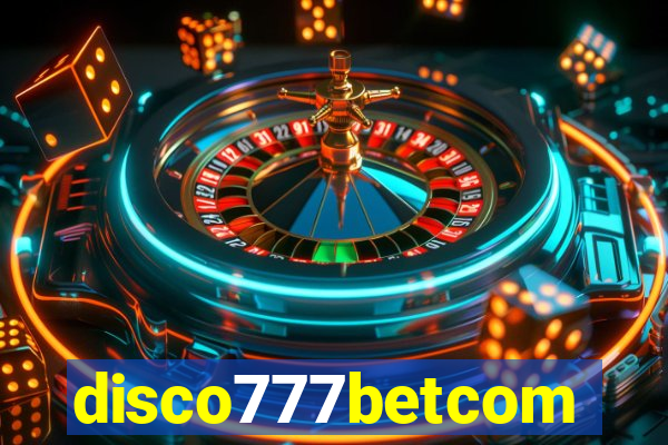 disco777betcom