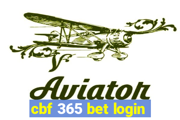 cbf 365 bet login