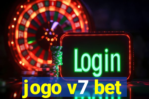 jogo v7 bet