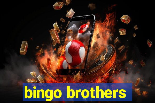 bingo brothers