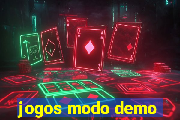 jogos modo demo