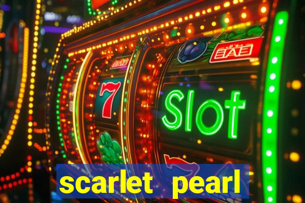 scarlet pearl casino hotel