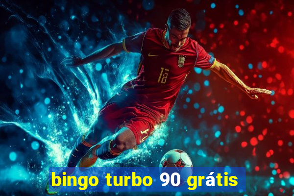 bingo turbo 90 grátis