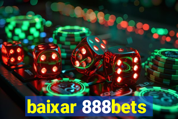 baixar 888bets