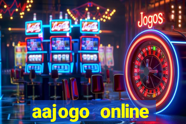 aajogo online casino jogos de