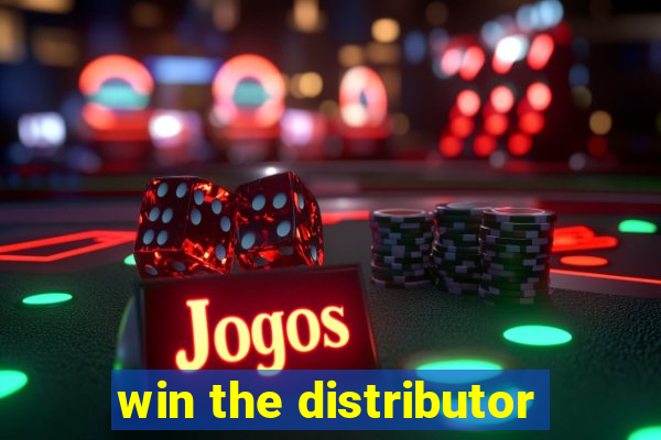 win the distributor