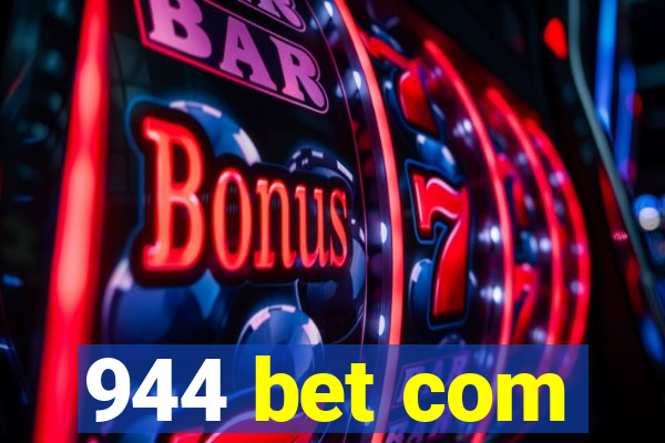 944 bet com