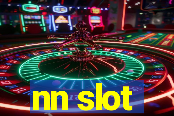 nn slot