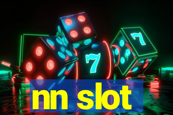 nn slot