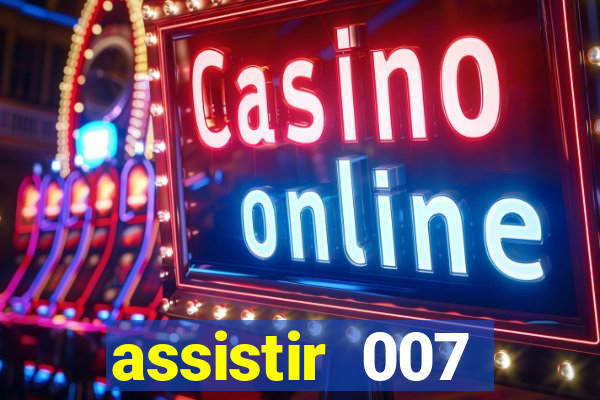 assistir 007 cassino royale filme completo em portugues