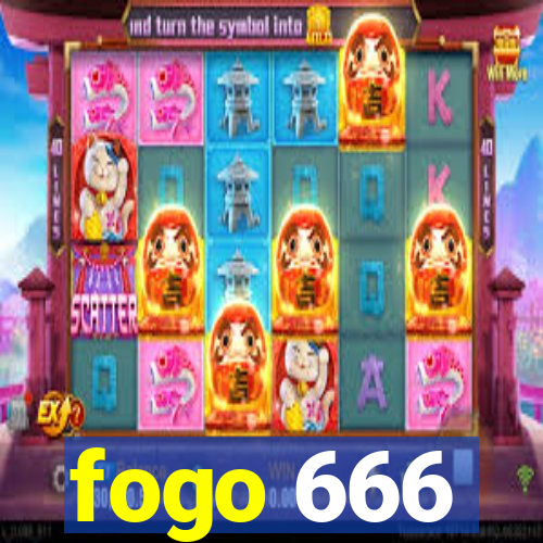 fogo 666