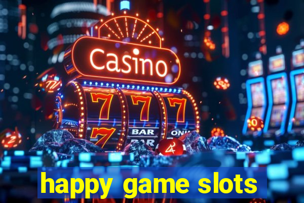 happy game slots