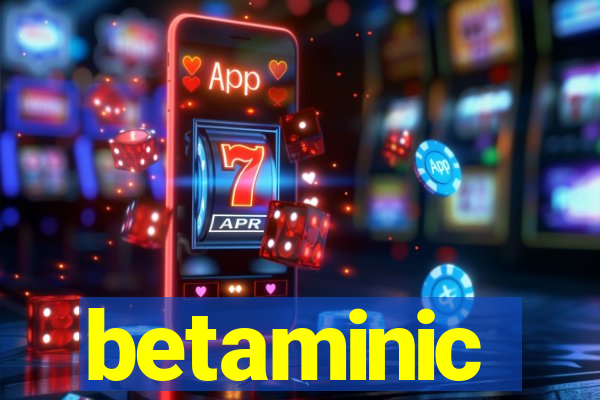 betaminic