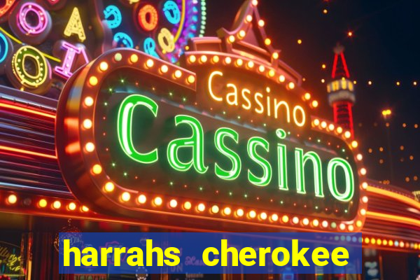 harrahs cherokee casino resort