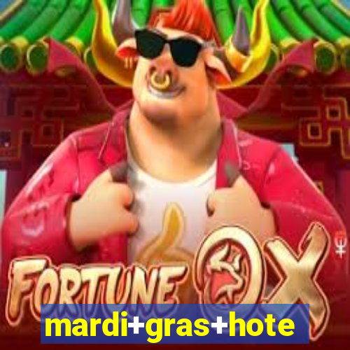 mardi+gras+hotel+&+casino