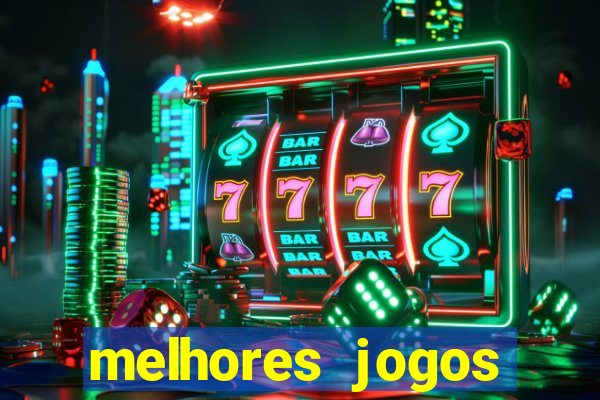 melhores jogos cassino betano