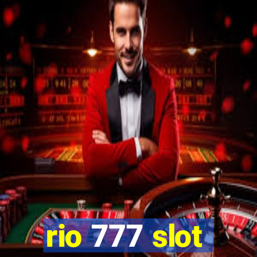 rio 777 slot