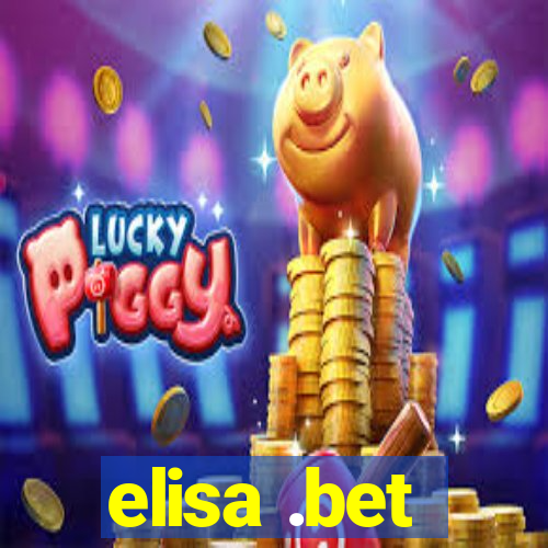 elisa .bet